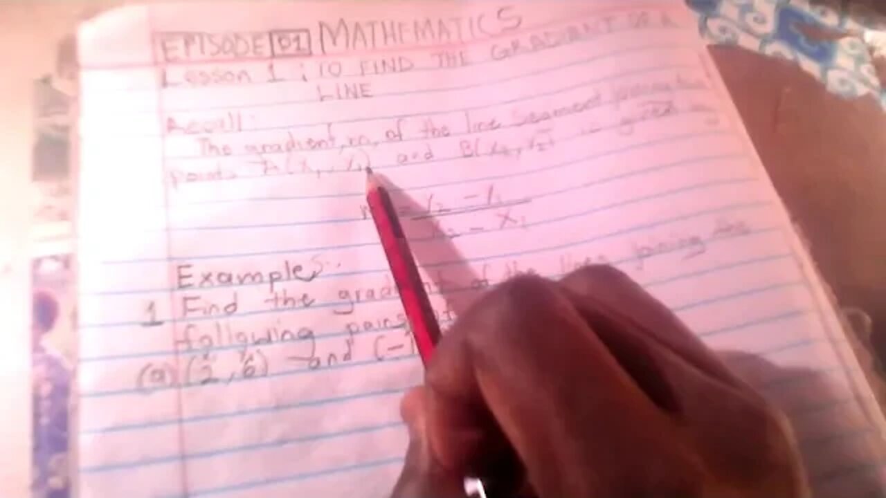 How to find the gradient of a line Lesson 1 Episode 1 (Mathematics For O-Level)