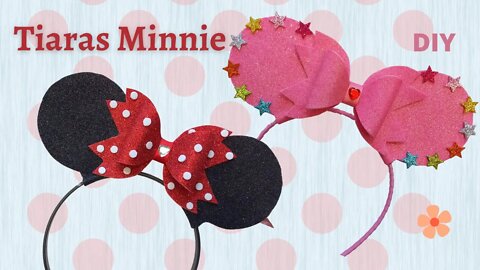 2 TIARAS MINNIE MOUSE! É SÓ BAIXAR O MOLDE QUE ESTÁ NA DESCRIÇÃO ABAIXO! FACINHO, FACINHO!!!!