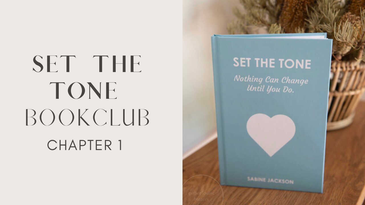 SET THE TONE Bookclub - Chapter 1