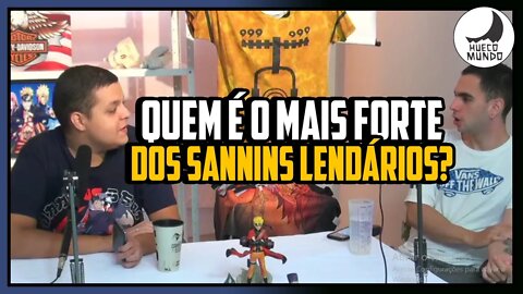 Os três Sannins Lendários, Qual é o mais forte? | Cortes Hueco Podcast