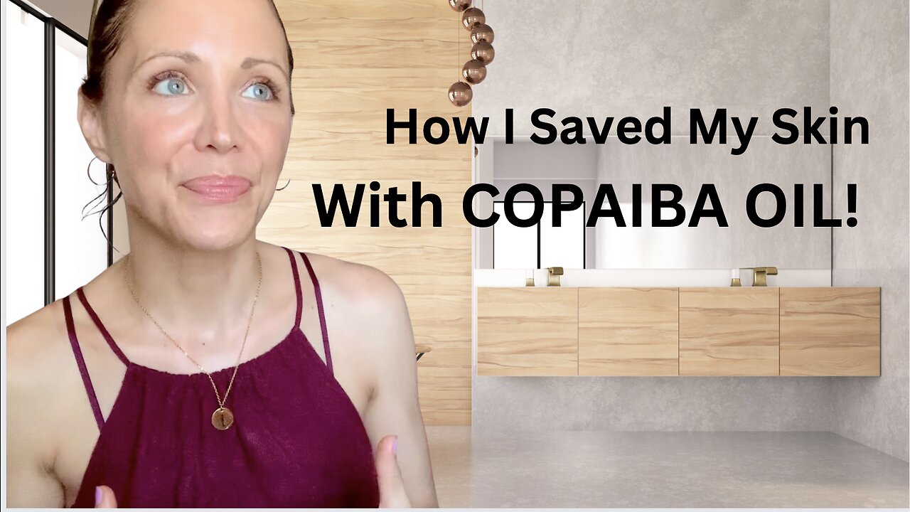 How I Saved My Skin With COPAIBA Essential Oil!