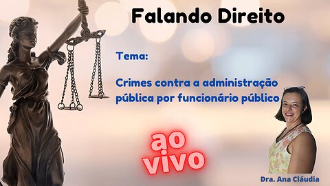 Crimes contra a administração pública por funcionário público