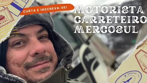 CURTE CAMINHAO ? QUER SABER COMO É SER MOTORISTA NO MERCOSUL, SE INSCREVA CANAL MUITO TOP !! #viral