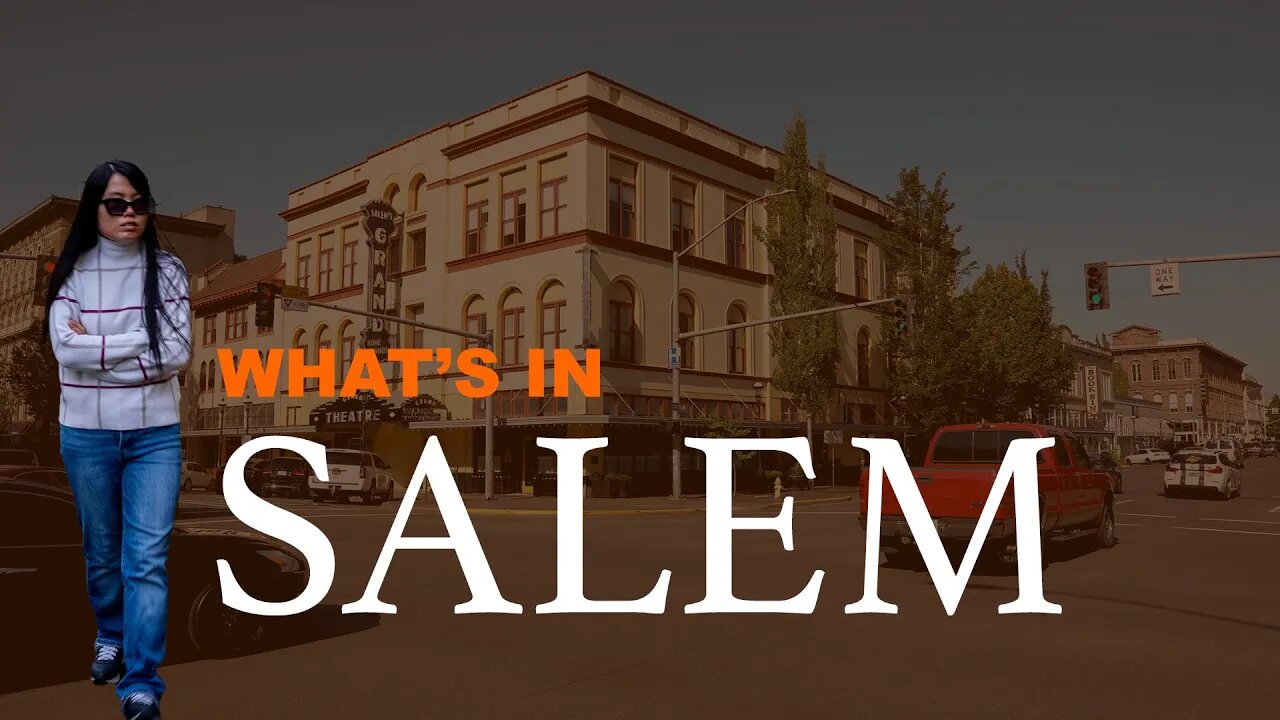 What's in Salem Oregon?