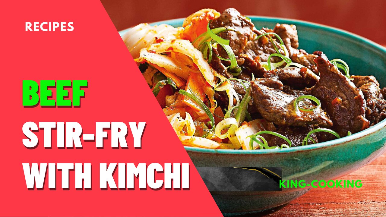 Recipes: Beef stir-fry with kimchi