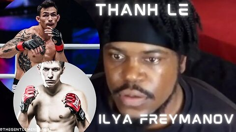 #ONEFightNight15:Thanh Le vs Ilya Freymanov LIVE Full Fight Blow by Blow Commentary