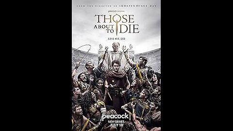 Those About to Die | Official Trailer | Peacock Original