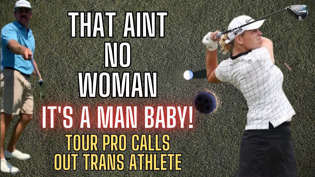 PGA TOUR PLAYER EVISCERATES TRANSGENDER GOLFER HAILEY DAVIDSON IN INCREDIBLE BACK-AND-FORTH