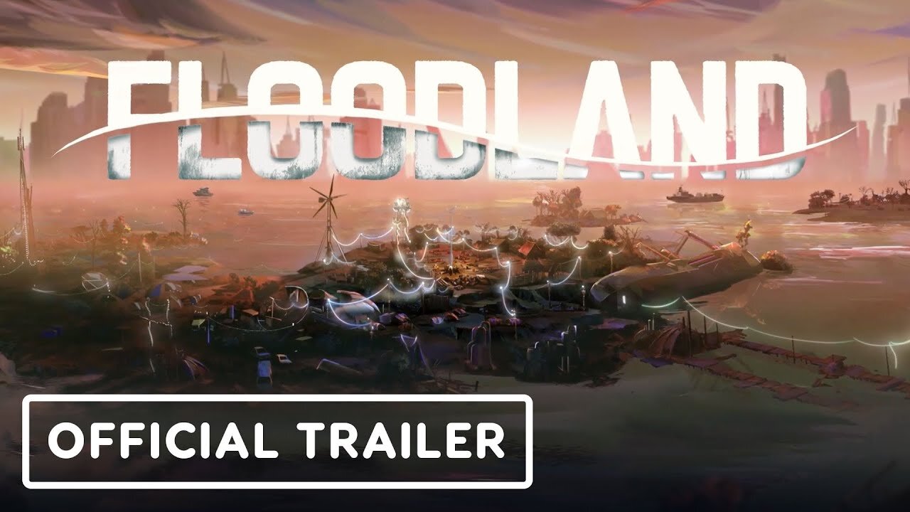 Floodland - Official Launch Trailer