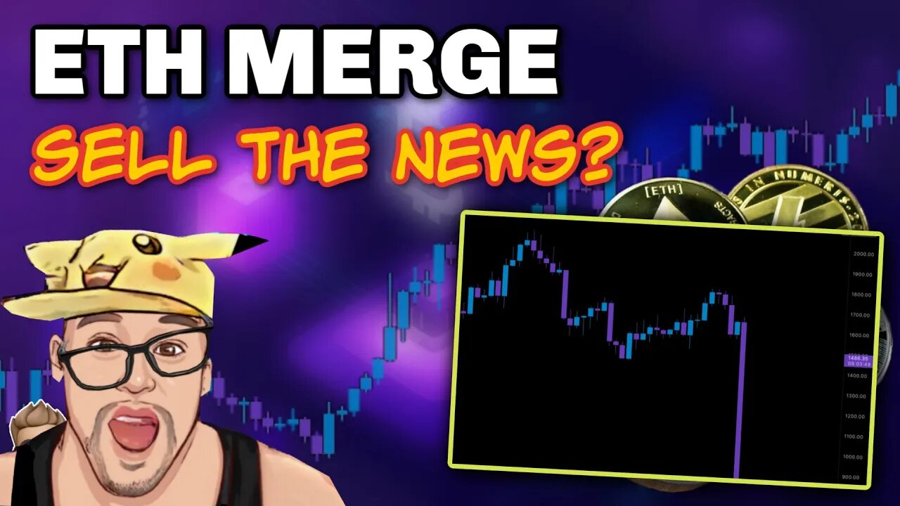 SELL THE NEWS? | ETHEREUM MERGE DUMP