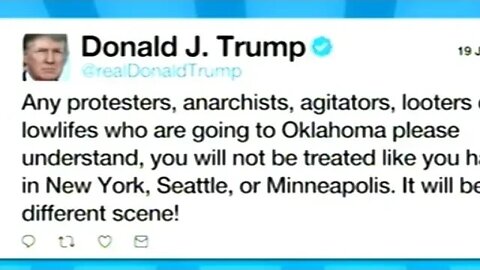 POTUS Trump Calls Protesters "Lowlifes" And Threatens Them If They Come To Tulsa!