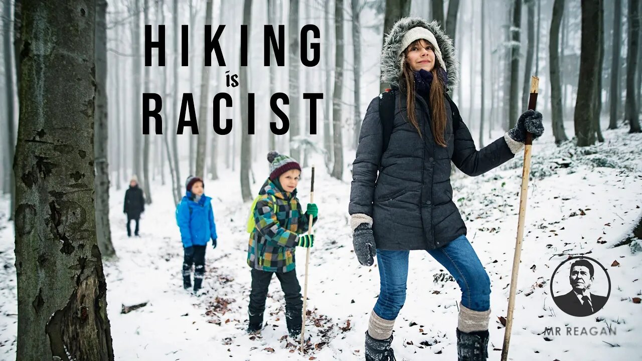 Hiking is Racist