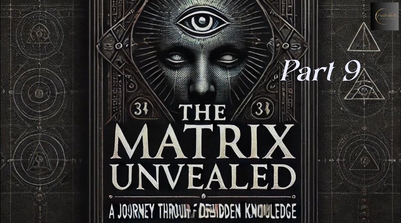 The Matrix Unveiled: Satanic Rites and Witchcraft Rituals: Part 9