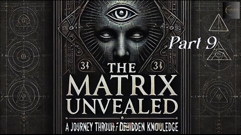 The Matrix Unveiled: Satanic Rites and Witchcraft Rituals: Part 9