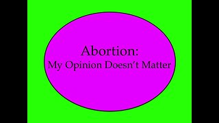 Abortion is Not a Federal Issue