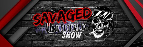 Savaged Unfiltered Podcast