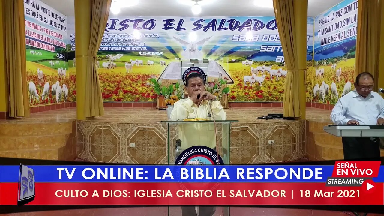 CULTO A DIOS: IGLESIA CRISTO EL SALVADOR | 18 Mar 2021