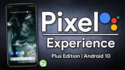 NOVA PIXEL EXPERIENCE PLUS EDITION | Android 10.0 Q | Mais Otimizada e NOVAS funções do Android 11!