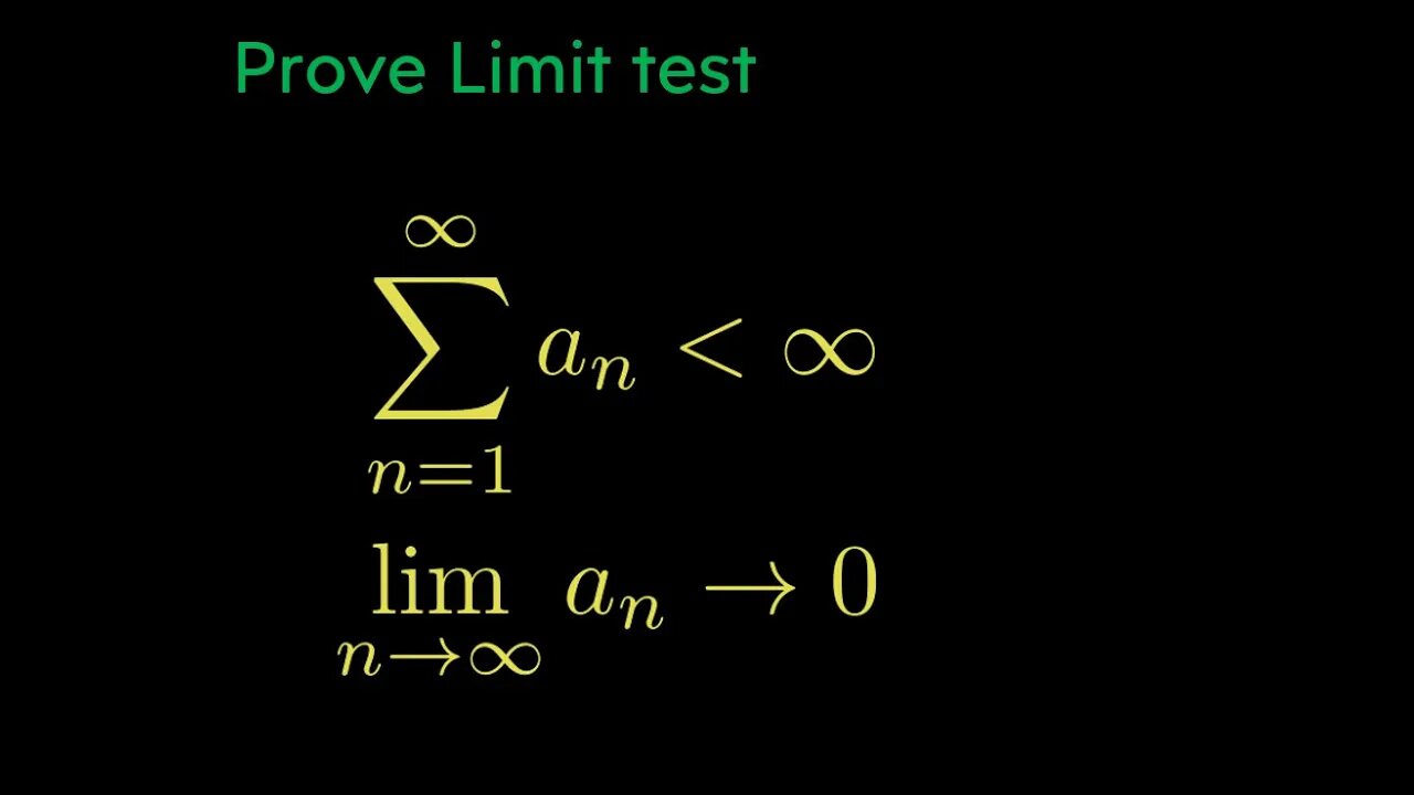 Prove The limit test