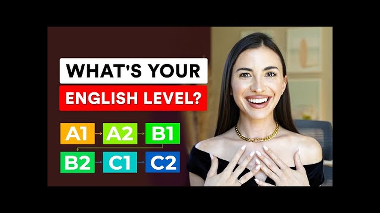 What’s your English level? Take this test!