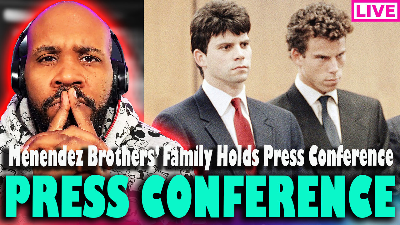 Skip to content PRESS CONFERENCE: Menendez Brothers Family To Speak At Press Conference