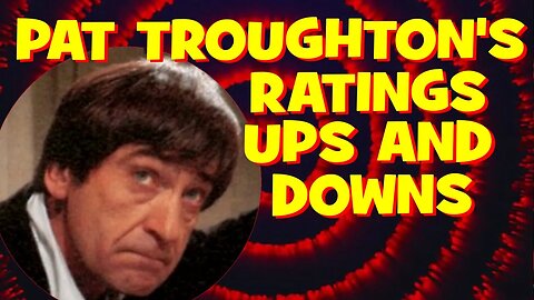 Ratings Ups And Downs Of The Second Doctor