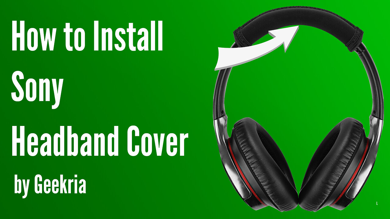 How to lnstall Sony Headphones Headband Cover | Geekria