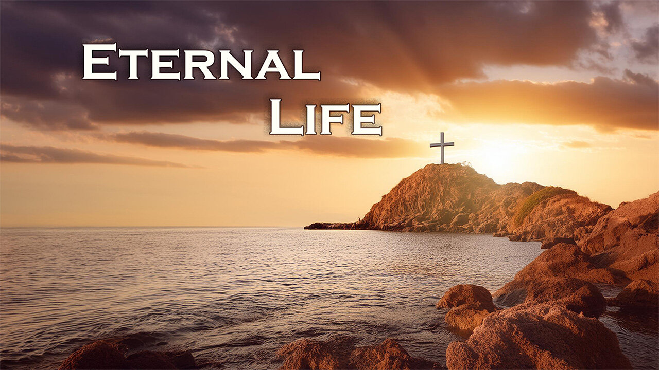 Eternal Life Certainty