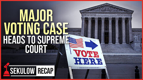 Virginia Major Case Heads to Supreme Court | Sekulow