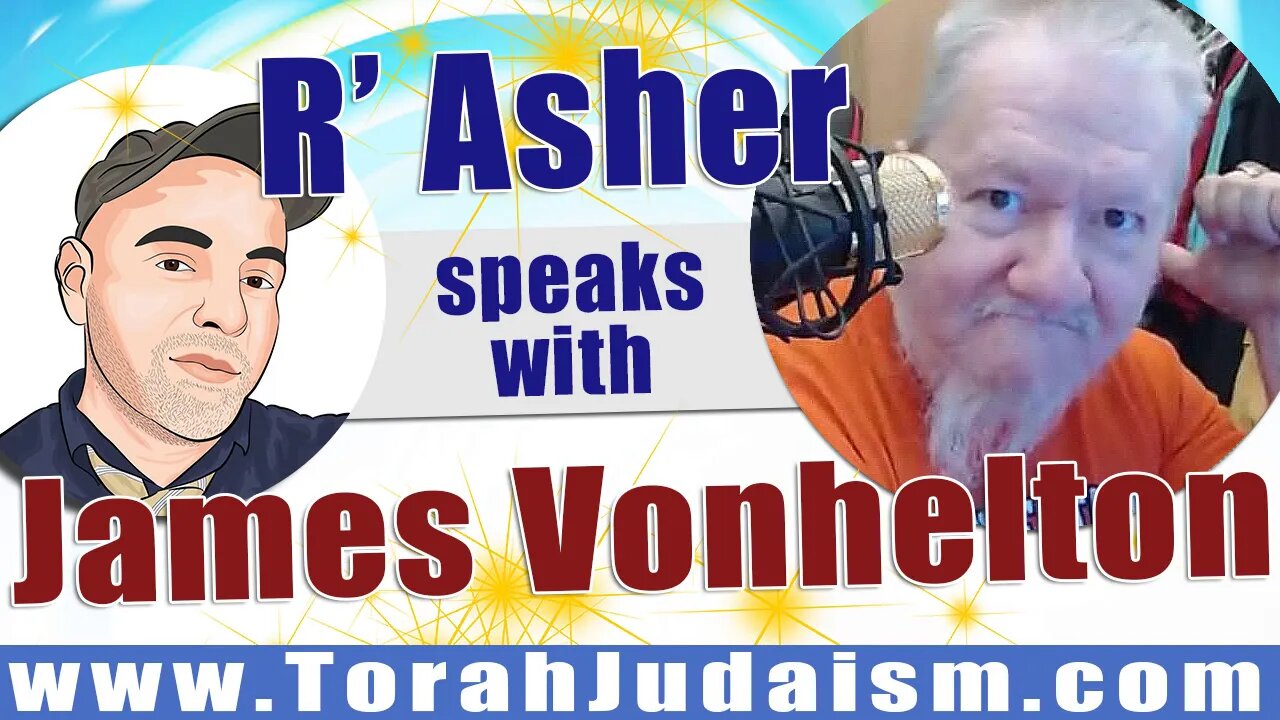 R' Asher speaks with James vonHelton