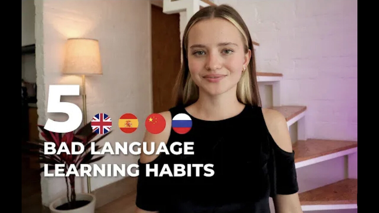 5 bad habits in language learning (and how to fix them)