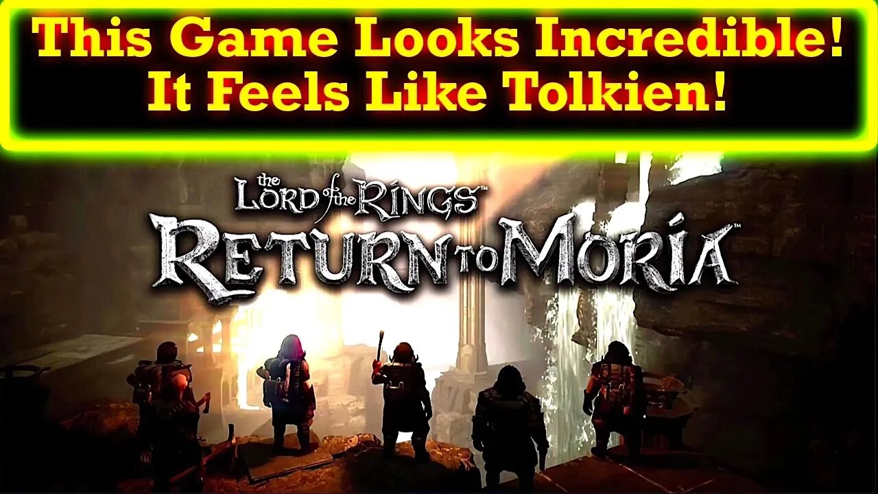 Lord of the Rings: Return to Moria Looks Like It Will Be An Amazing Game!
