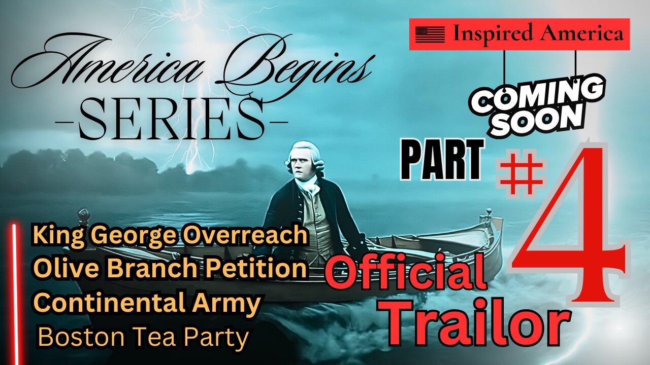 The Winter That Tested America’s Resolve | America Begins Part #4" OFFICIAL TRAILER