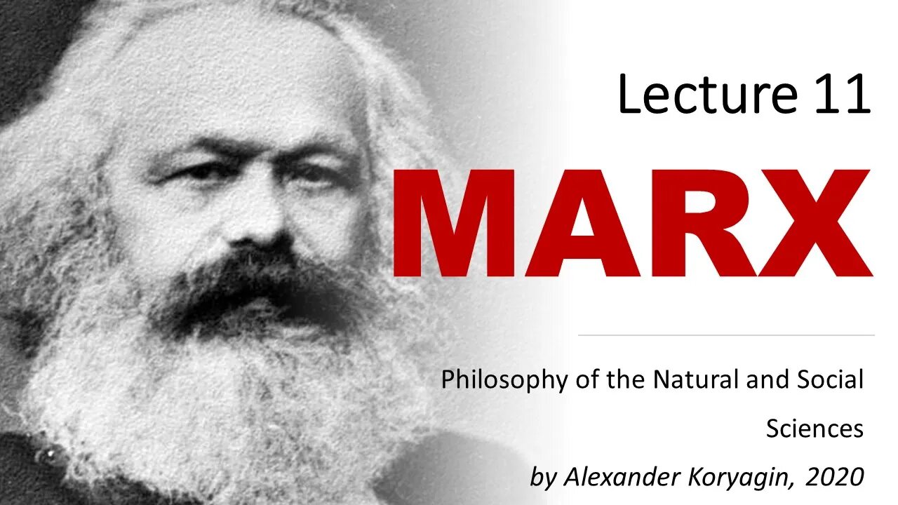 Marx: contemporary relevance | PhilSci20 11