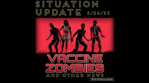 Situation Update 3/28/23