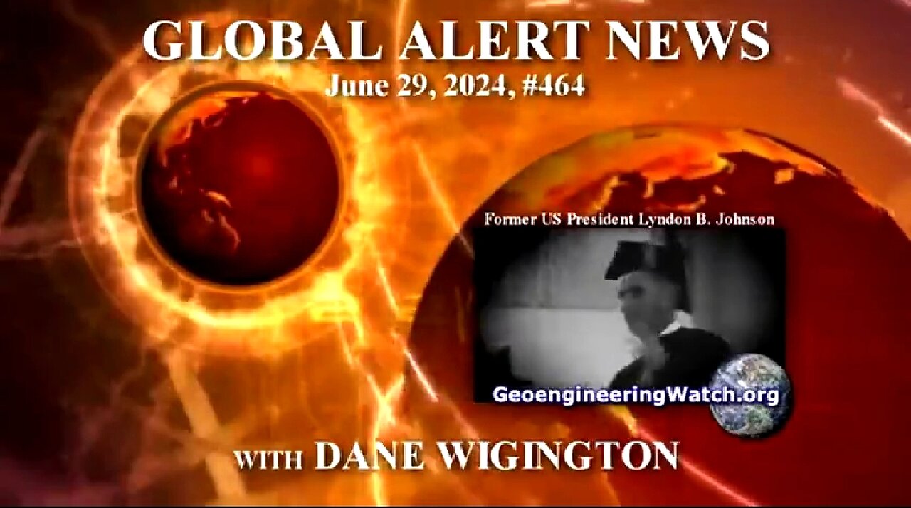 GEOENGINEERING WATCH GLOBAL ALERT NEWS, DANE WIGINGTION 🔥