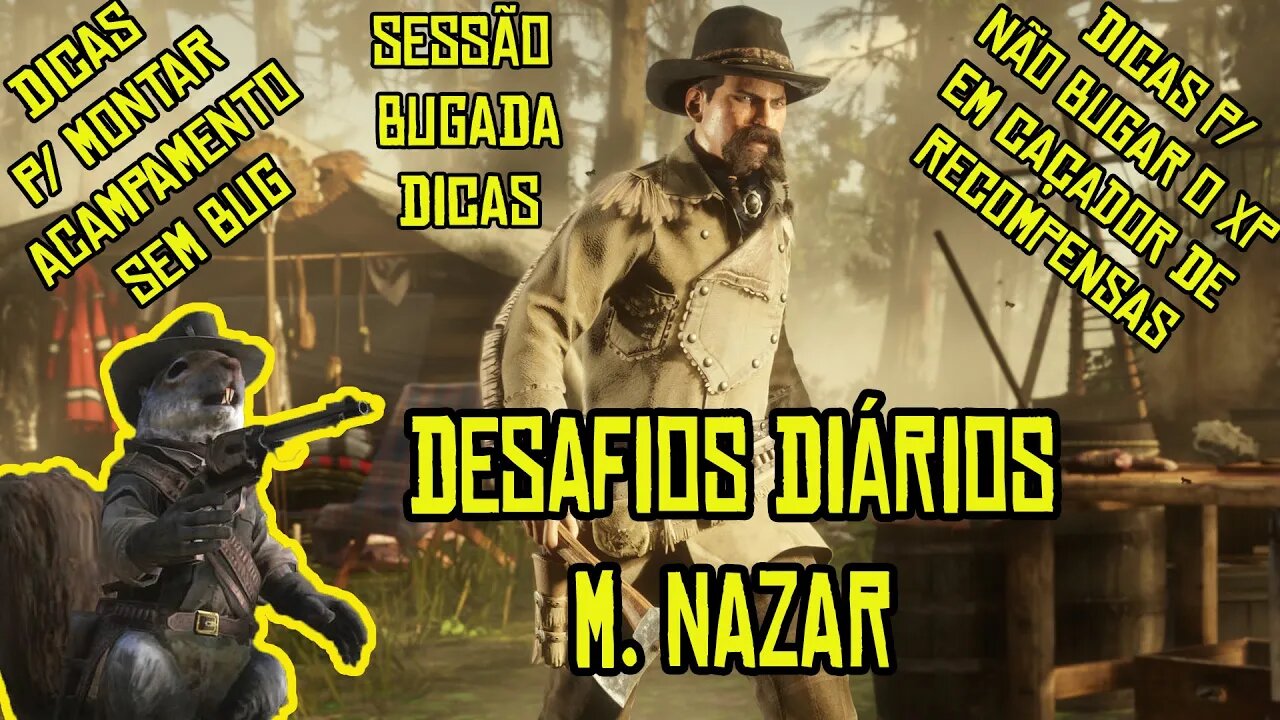 RED DEAD ONLINE DESAFIOS DIÁRIOS E DICAS SOBRE ACAMPAMENTOS, SESSÃO BUGADA E XP DE BOUNTY HUNTER