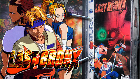 GAMEEXTV - retroautopsia de LAST BRONX para el SATURN