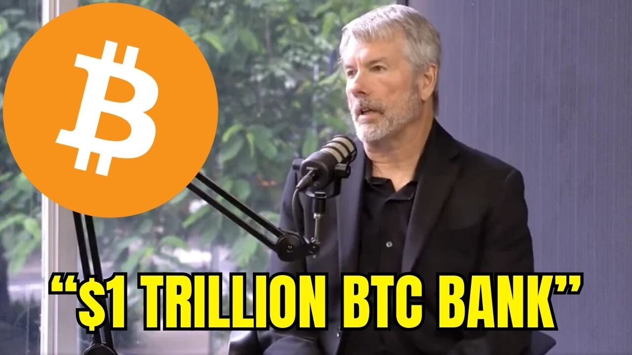 “MicroStrategy Aims to Be $1 Trillion Bitcoin Bank” - Michael Saylor