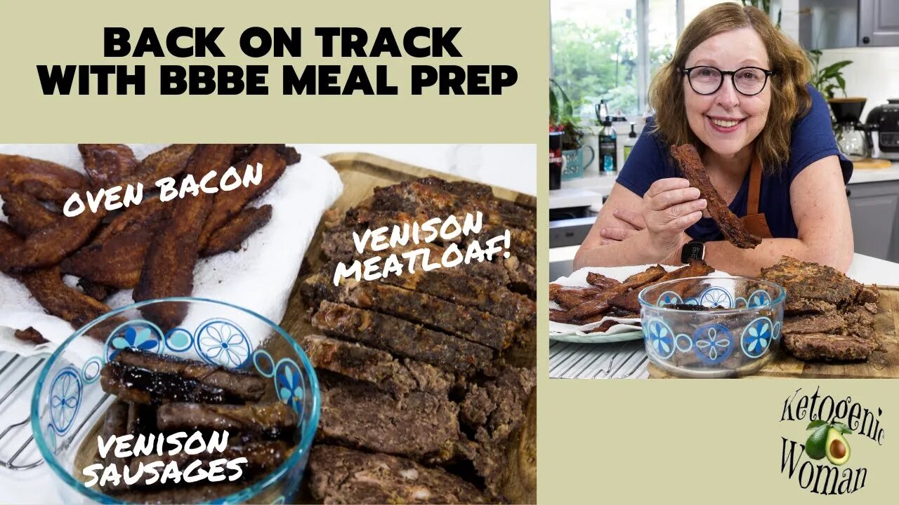 Back on Track BBBE Meal Prep! Venison Meatloaf | The World's Biggest What!? @janetgreta