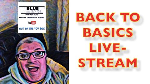 BACK TO BASICS LIVESTREAM