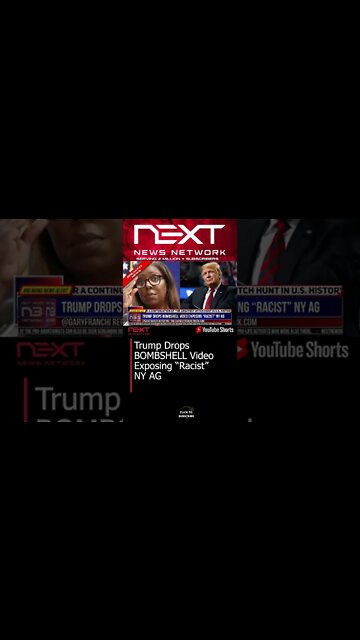 Trump Drops BOMBSHELL Video Exposing “Racist” NY AG #shorts