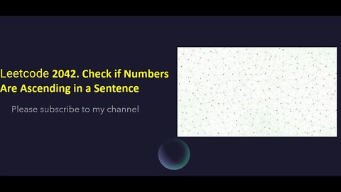 leetcode 2042 Check if Numbers Are Ascending in a Sentence