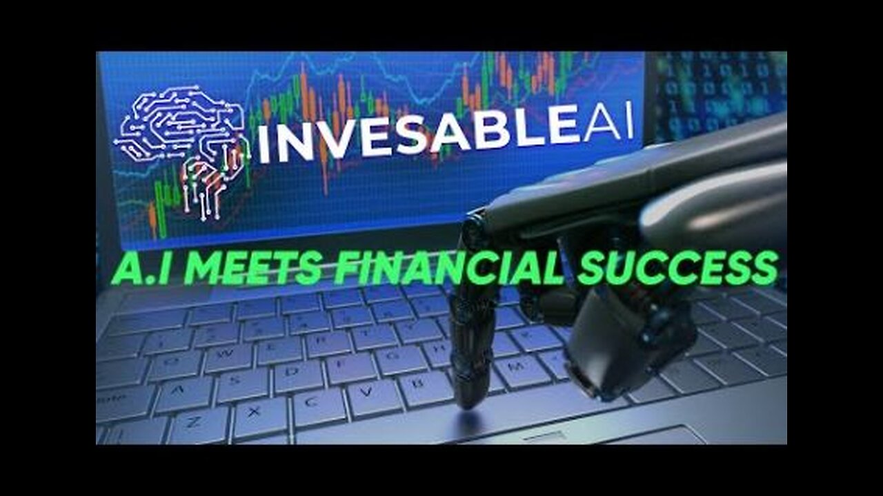 INVESABLEAI Is Here - Where A.I Meets Financial Success!