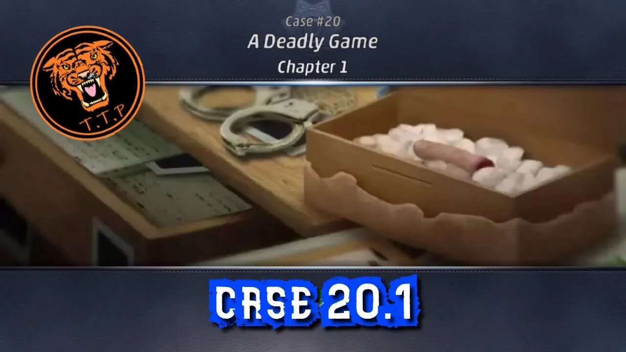 LET'S CATCH A KILLER!!! Case 20.1: A Deadly Game