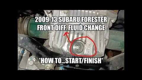 How to: Front Differential fluid drain/fill 2009-13 Subaru Forester