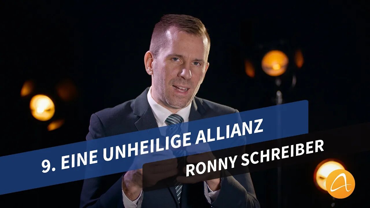 9. Eine unheilige Allianz # Ronny Schreiber # Zeitenwende