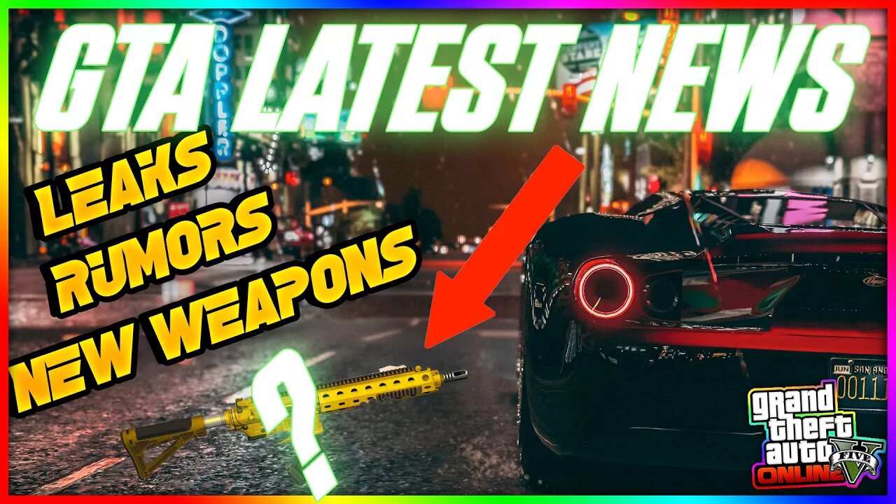 GTA 5 Online Latest NEWS, Rumors, Leaks, New Weapons (Everything You Need To Know No FLUFF)