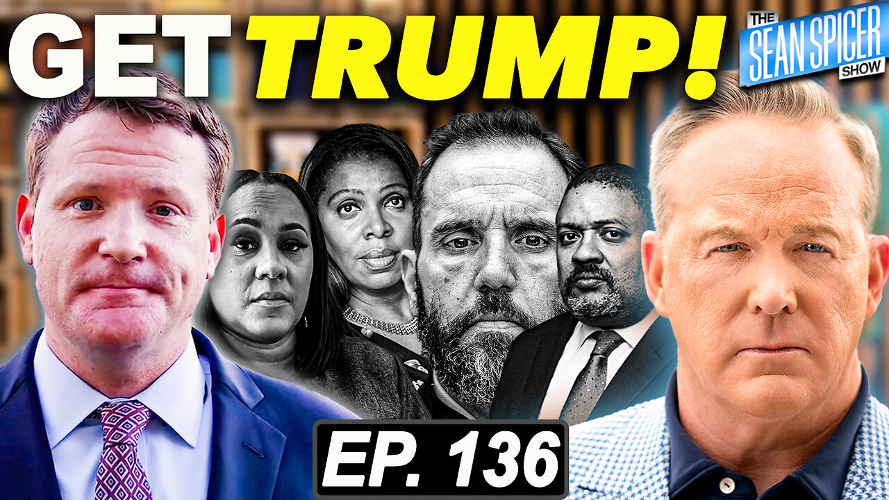 They Have One Goal: Get Trump | Ep 136