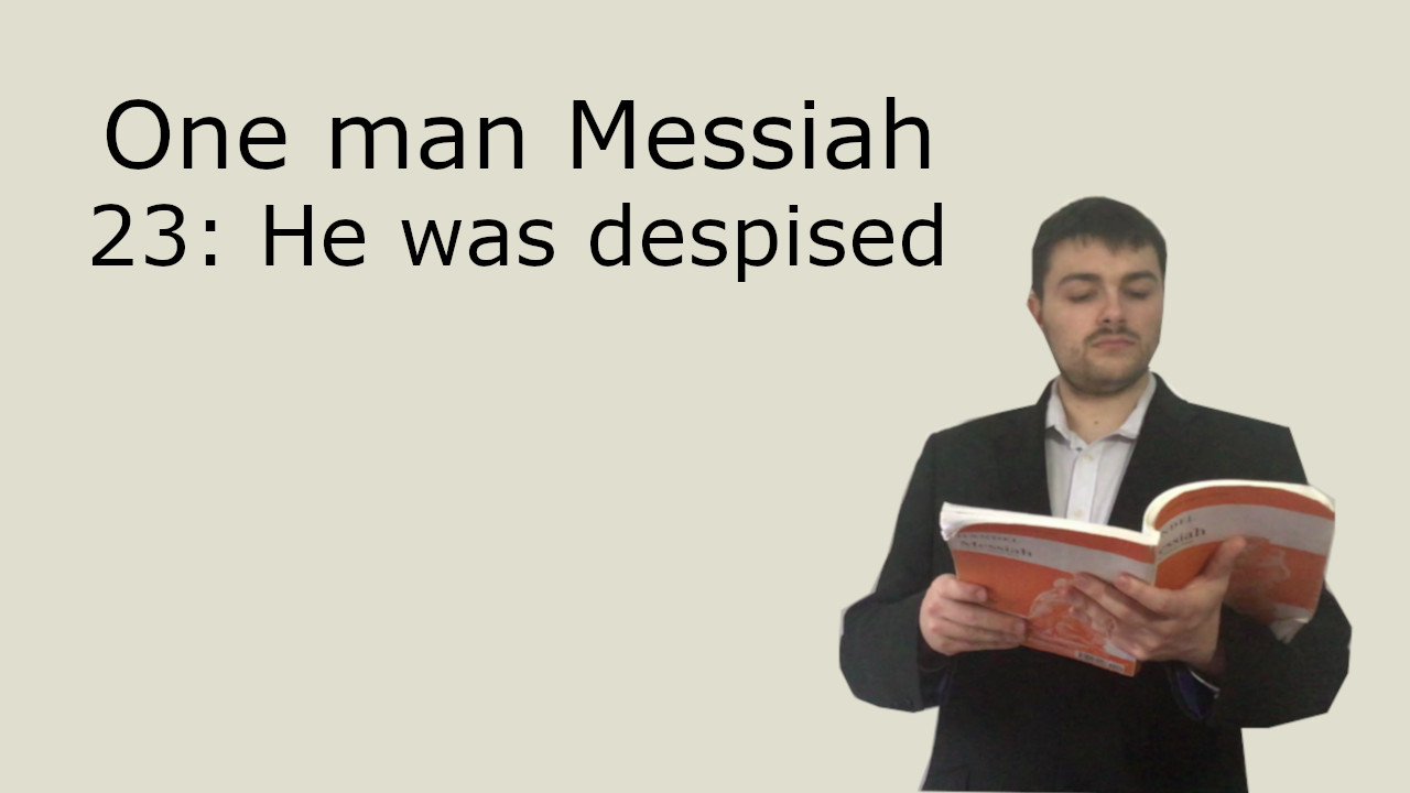 One man Messiah - He was despised - Handel